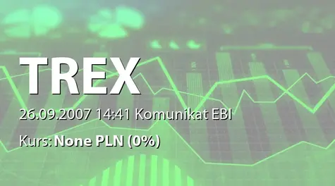 TREX S.A.: Korekta rapotu nr 2/2007 -  wprowadzenie do obrotu akcji (2007-09-26)