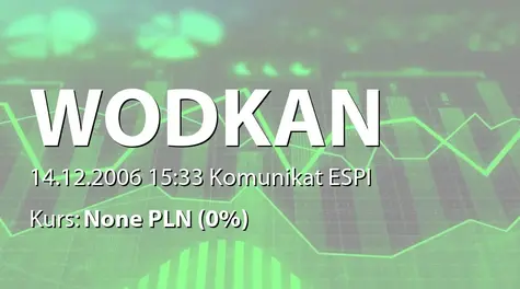 Wodkan Przedsiębiorstwo Wodociągów i Kanalizacji S.A.: Rejestracja akcji serii AA w KDPW (2006-12-14)
