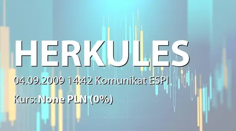 Herkules S.A. w restrukturyzacji: WZA - podjęte uchwały: zamiana akcji imiennych serii A na okaziciela (2009-09-04)